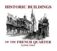 Historic Buildings Of The French Quarter