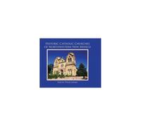Historic Catholic Churches Of Northwestern New Mexico