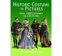 Historic Costume in Pictures.