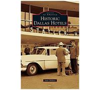 Historic Dallas Hotels