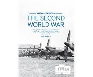 Historic Duxford - The Second World War