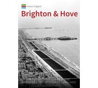 Historic England: Brighton And Hove