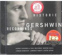 Historic Gershwin Recordings by G. Gershwin [Audio CD] NEUF