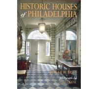 Historic Houses Of Philadelphia