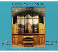 Historic Organs of Chicago/Various