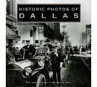 Historic Photos Of Dallas