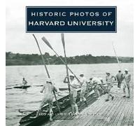 Historic Photos Of Harvard University