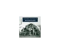 Historic Photos Of Missouri