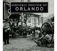 Historic Photos Of Orlando