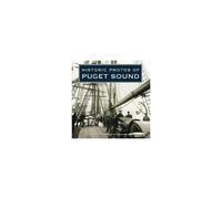 Historic Photos Of Puget Sound