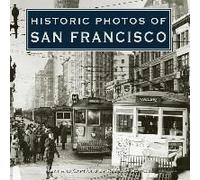 Historic Photos Of San Francisco