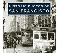Historic Photos of San Francisco