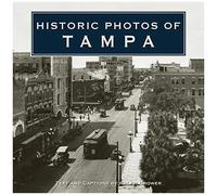 Historic Photos Of Tampa