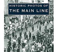 Historic Photos Of The Main Line