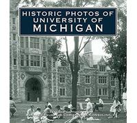Historic Photos Of University Of Michigan