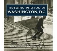 Historic Photos Of Washington, D.C.
