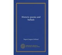 Historic poems and ballads