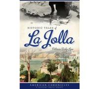 Historic Tales of La Jolla by Patricia Daly Lipe Patricia Daly Lipe (Auteur)