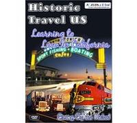Historic Travel US - Learning To Live in California