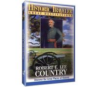 Historic Traveler: Robert E Lee Country