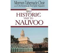 Historic Visit To Nauvoo [Dvd]