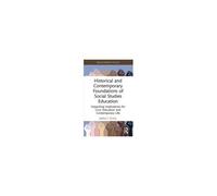 Historical And Contemporary Foundations Of Social Studies Education