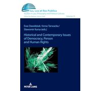 Historical and Contemporary Issues of Democracy, Person and Human Rights