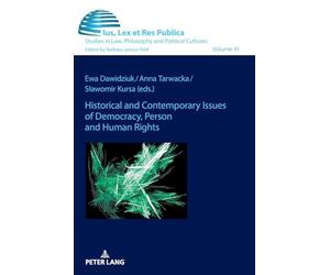 Historical and Contemporary Issues of Democracy, Person and Human Rights