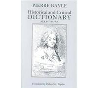 Historical and Critical Dictionary Craig Brush, Pierre Bayle, Richard H. Popkin (Auteur)