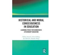 Historical And Moral Consciousness In Education