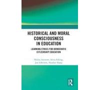 Historical And Moral Consciousness In Education