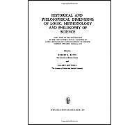 Historical And Philosophical Dimensions Of Logic, Methodology And Philosophy Of Science