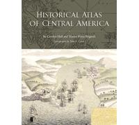 Historical Atlas of Central America