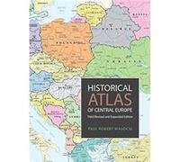 Historical Atlas of Central Europe by Paul Robert Magocsi Unknown (Auteur)