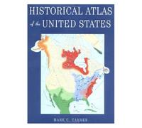 Historical Atlas Of The United States