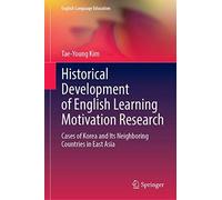 Historical Development Of English Learning Motivation Research