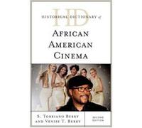Historical Dictionary Of African America Torriano S Berry, Venise T Berry (Auteur)