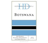 Historical Dictionary of Botswana - Jeff Ramsay - Bloomsbury Academic - ebook (ePub) - Livre