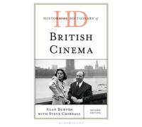 Historical Dictionary of British Cinema - Alan Burton - Bloomsbury Academic - ebook (ePub) - Livre