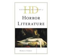 Historical Dictionary of Horror Literature