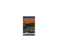 Historical Dictionary Of International Organizations