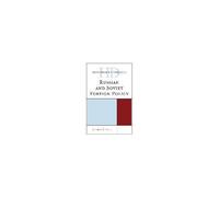 Historical Dictionary Of Russian And Soviet Foreign Policy