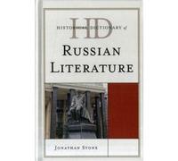 Historical Dictionary Of Russian Literature (Historical Dictionaries Of Literature And The Arts) (Hardcover) Jonathan Stone, (Auteur)