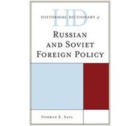 Historical Dictionary Of Russian & Sovie Norman E Saul, (Auteur)