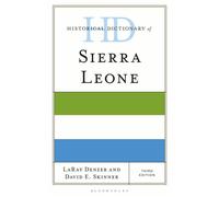 Historical Dictionary of Sierra Leone - Professor LaRay Denzer - Bloomsbury Academic - ebook (ePub) - Livre