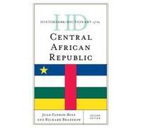 Historical Dictionary Of The Central African Republic