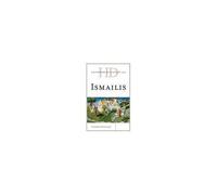 Historical Dictionary Of The Ismailis