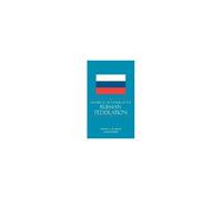 Historical Dictionary Of The Russian Federation