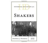 Historical Dictionary Of The Shakers