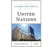 Historical Dictionary of the United Nations (Historical Dictionaries of International Organizations) - [Version Originale] Inconnu (Auteur)